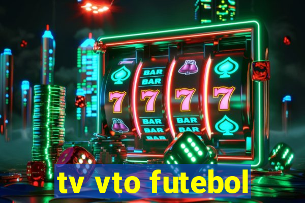 tv vto futebol